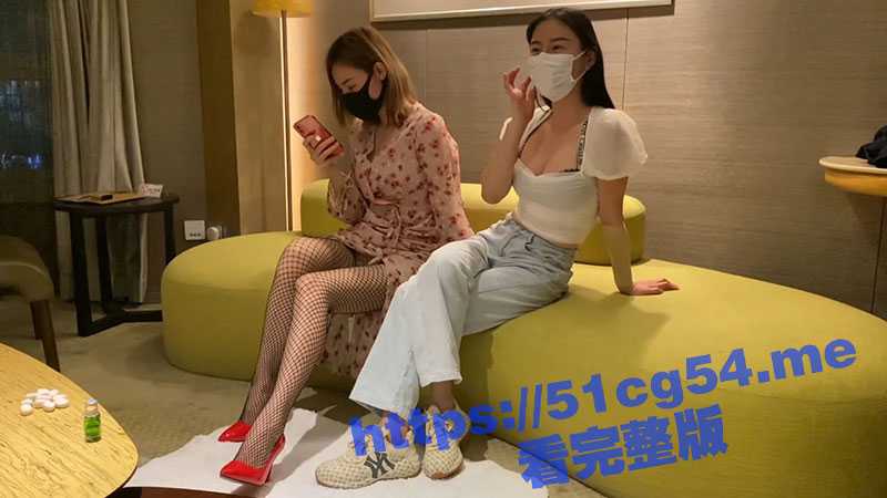 金主重金约操极品嫩模闺蜜姐妹花双飞！高挑的身材穿上丝袜 任由哥哥肆意玩弄爽翻高潮！-51吃瓜网