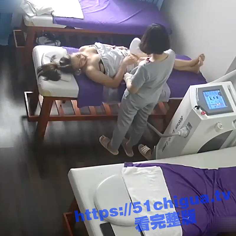 黑客破解摄像头偷拍！美容院各具特色的极品小姐姐们的私处保养合集 应有尽有 美不胜收 - 51吃瓜网-51吃瓜网